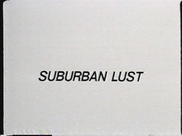 Suburban Lust / Пригородная похоть   , Inez Acker, Cody Nicole, Candy Cummings , Leslie Winston, Craig Roberts, Alan Royce, Tom Byron)